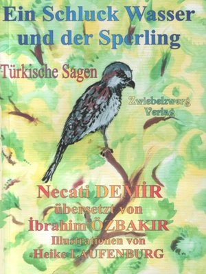 cover image of Ein Schluck Wasser und der Sperling